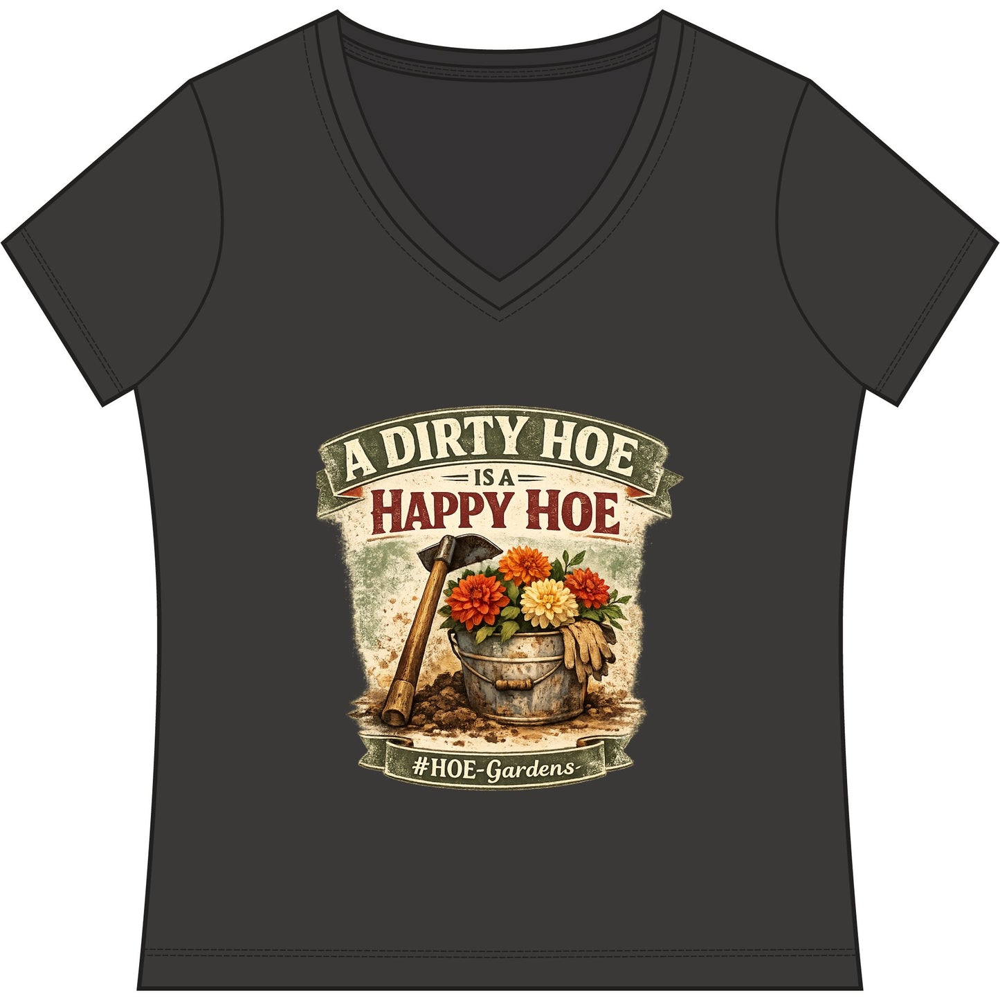 Dirty HOE #HOE-Gardens Women's V-Neck Tee — Funny Gardening Floral Shirt