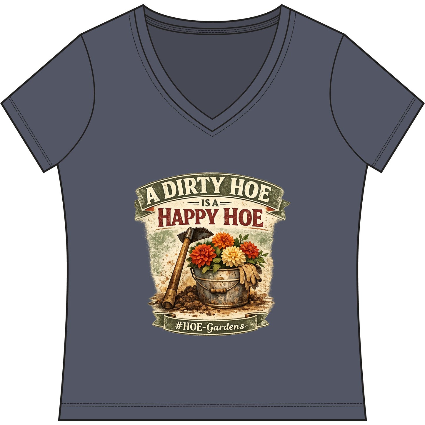 Dirty HOE #HOE-Gardens Women's V-Neck Tee — Funny Gardening Floral Shirt