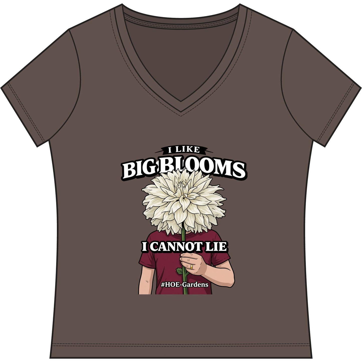 I Like Big Blooms #HOE-Gardens Women's V-Neck Tee — Funny Gardening Floral Shirt