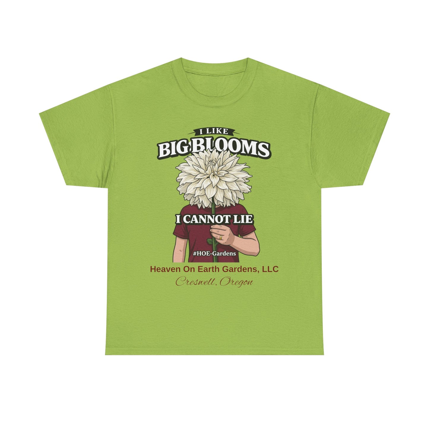 I Like Big Blooms - 'HOE Gardens' Funny Gardening Tee