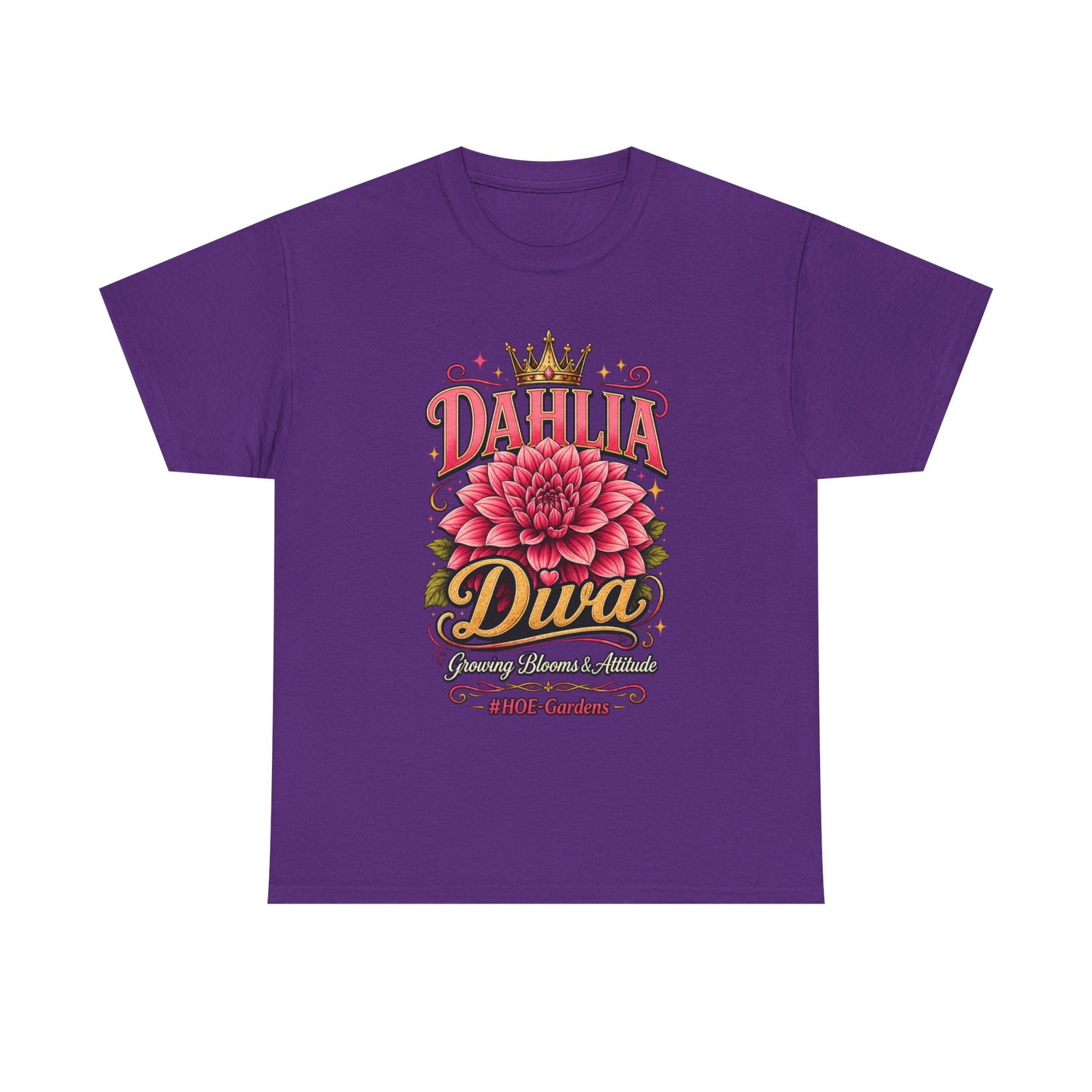 Dahlia Diva - 'HOE Gardens' Funny Gardening Tee