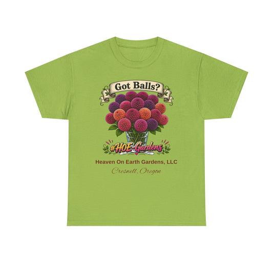 Got Balls? - 'HOE Gardens' Funny Gardening Tee