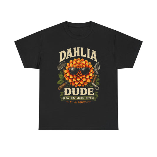 Dahlia Dude - 'HOE Gardens' Funny Gardening Tee
