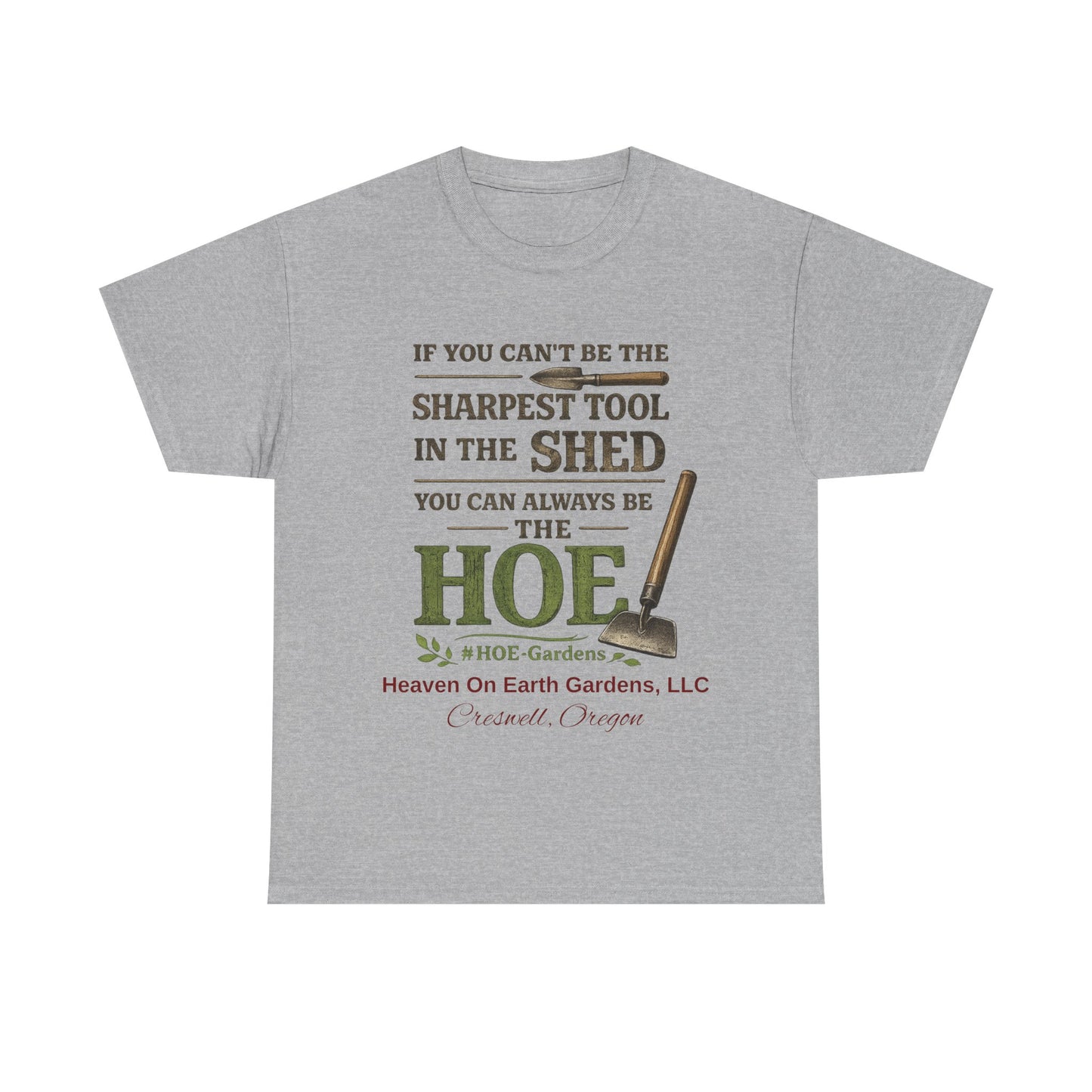 Sharpest Tool - 'HOE Gardens' Funny Gardening Tee