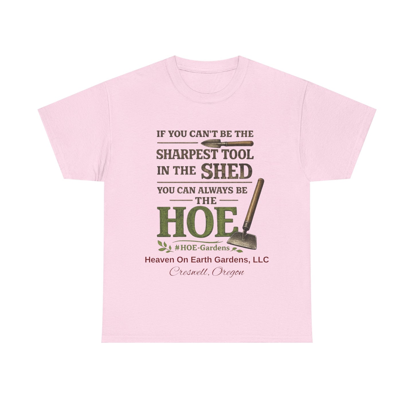 Sharpest Tool - 'HOE Gardens' Funny Gardening Tee