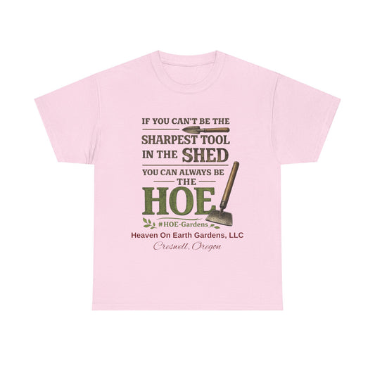 Sharpest Tool - 'HOE Gardens' Funny Gardening Tee