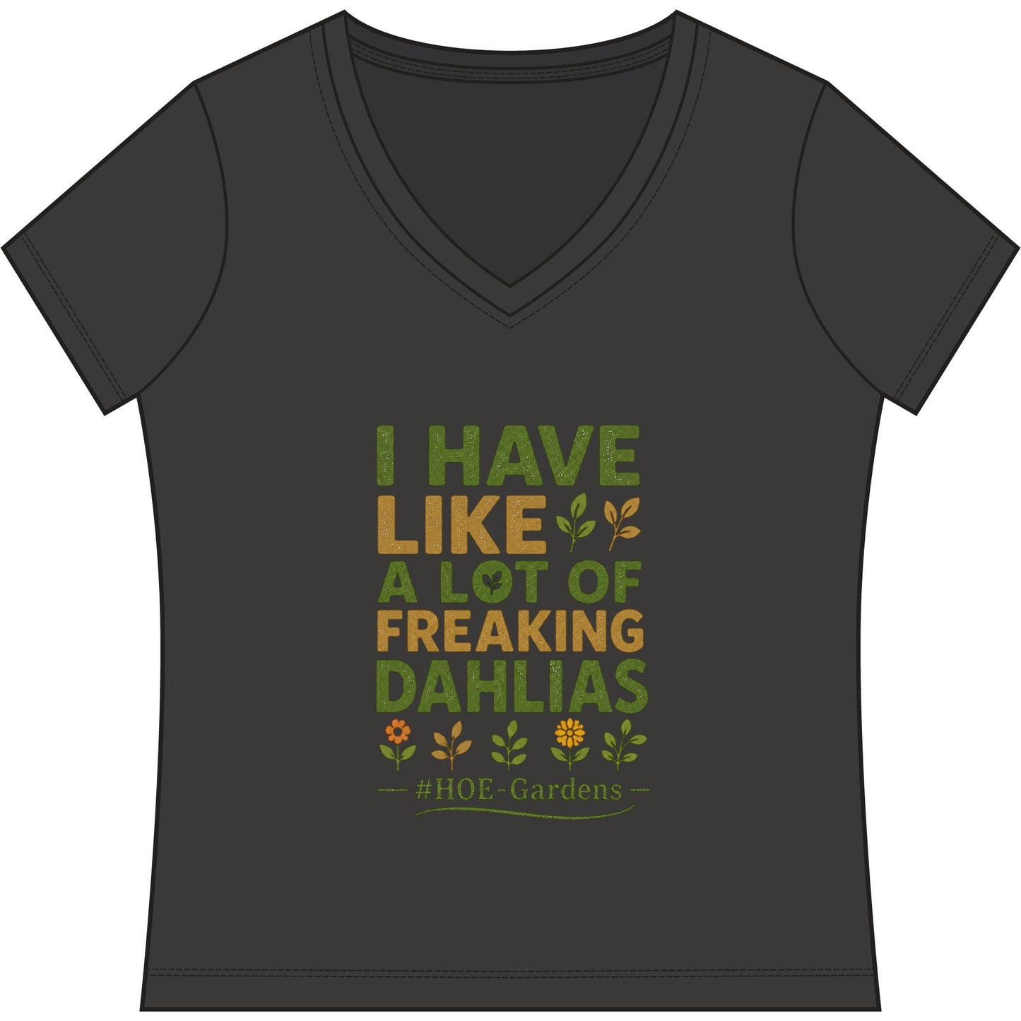 I Have Like A Freaking Lot of #HOE-Gardens Women's V-Neck Tee — Funny Gardening Floral Shirt