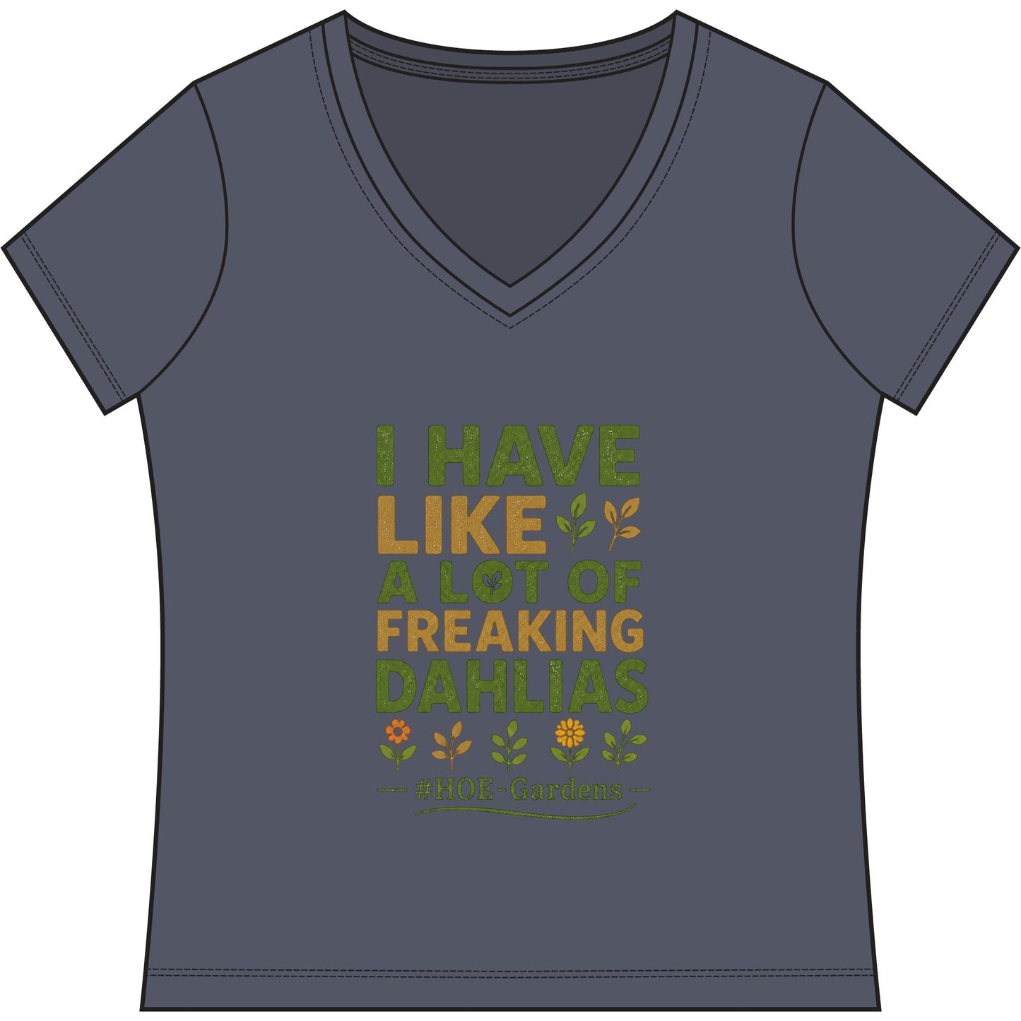 I Have Like A Freaking Lot of #HOE-Gardens Women's V-Neck Tee — Funny Gardening Floral Shirt