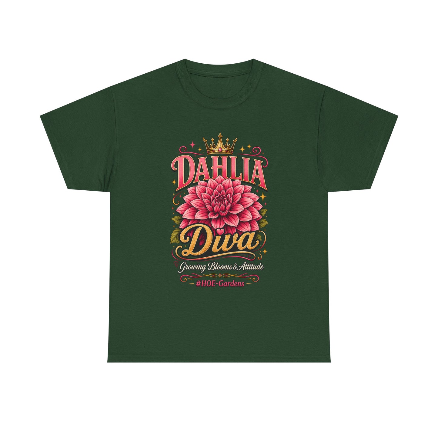 Dahlia Diva - 'HOE Gardens' Funny Gardening Tee