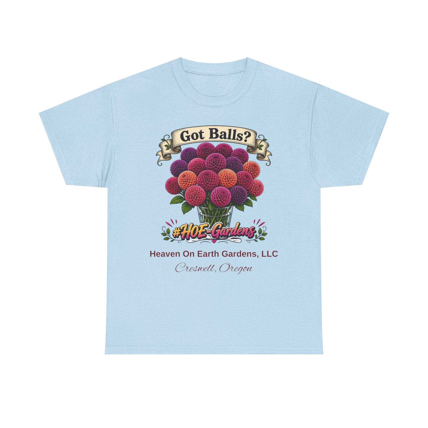 Got Balls? - 'HOE Gardens' Funny Gardening Tee