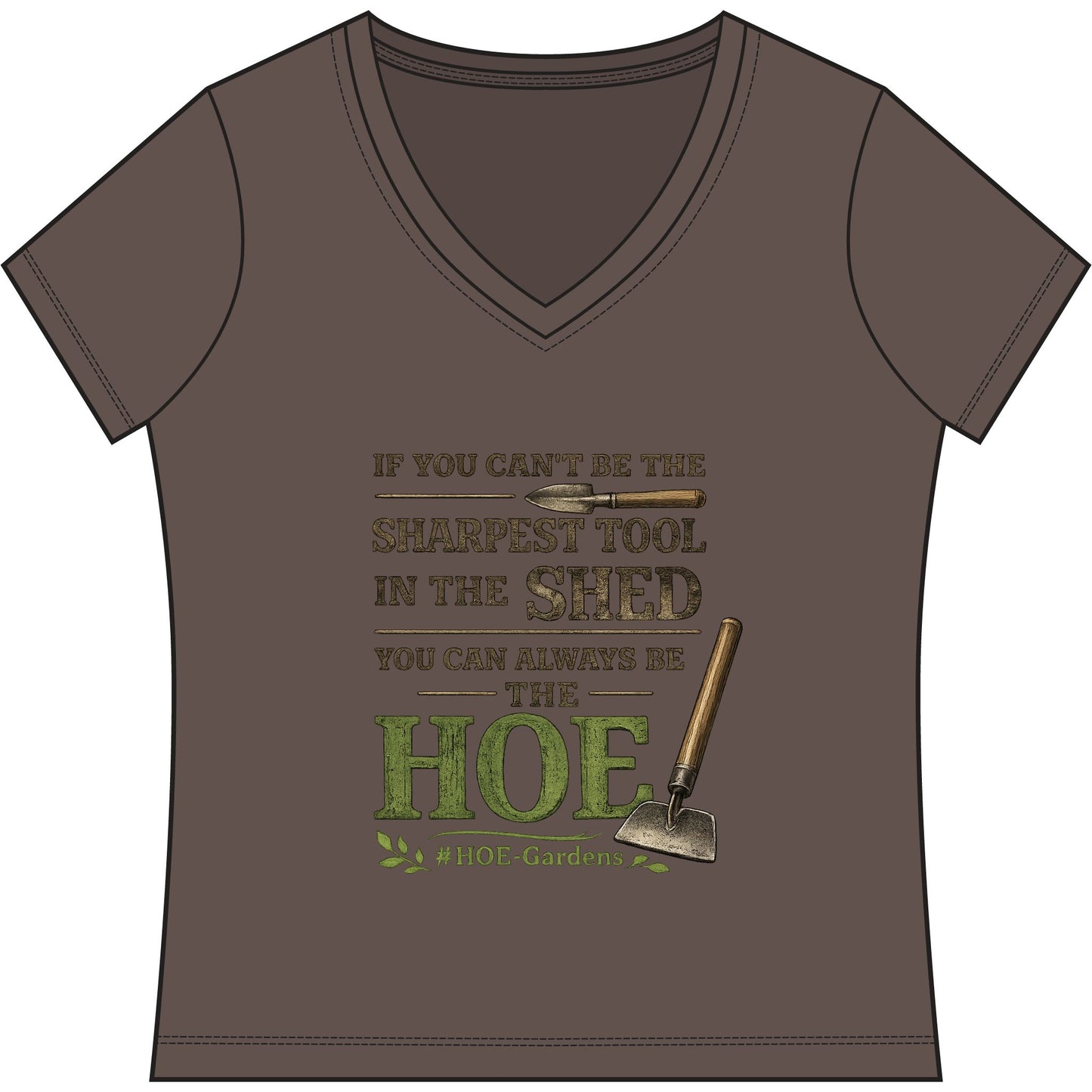 Sharpest Tool in the Shed #HOE-Gardens Women's V-Neck Tee — Funny Gardening Floral Shirt