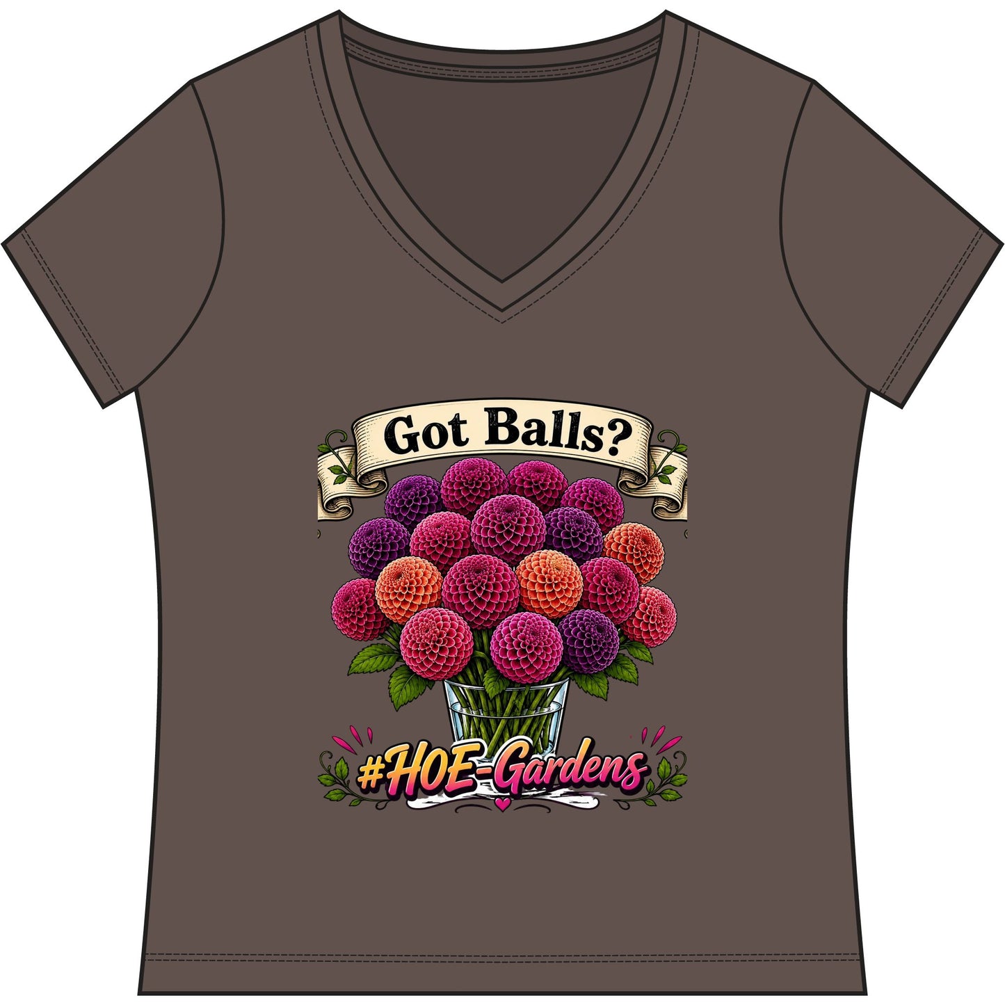 Got Balls? #HOE-Gardens Women's V-Neck Tee — Funny Gardening Floral Shirt